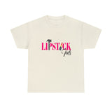 Lipstick Tools T-Shirt