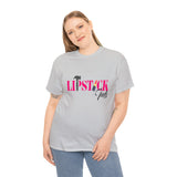 Lipstick Tools T-Shirt